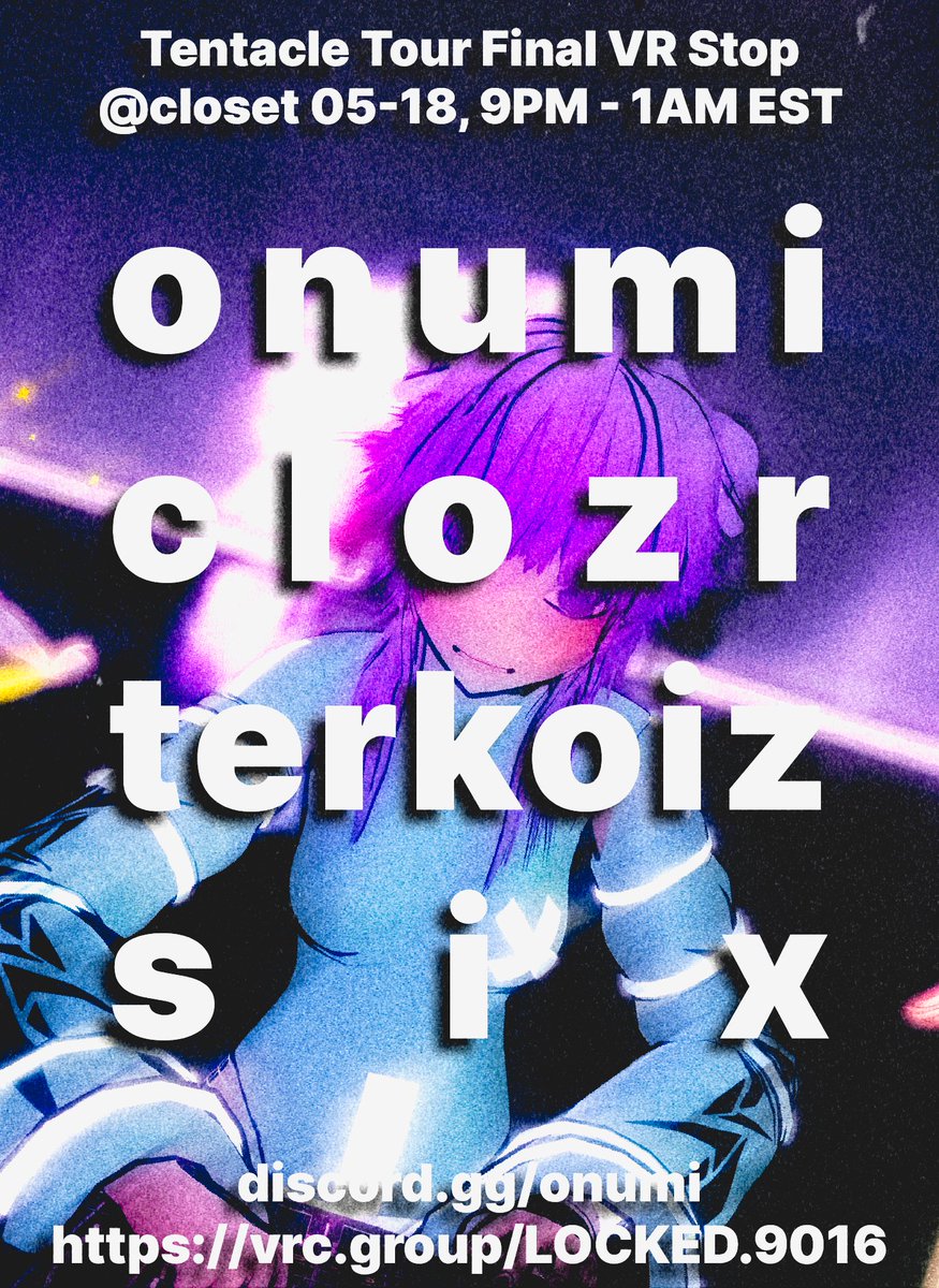 CC: @TerkoizMusic @notsixio @onimegumi @clozr_music @CalibrateVR to join future events: discord.gg/onumi onumi's TENTACLES group: vrc.group/ONUMI.8681 to join THIS event: vrc.group/LOCKED.9016