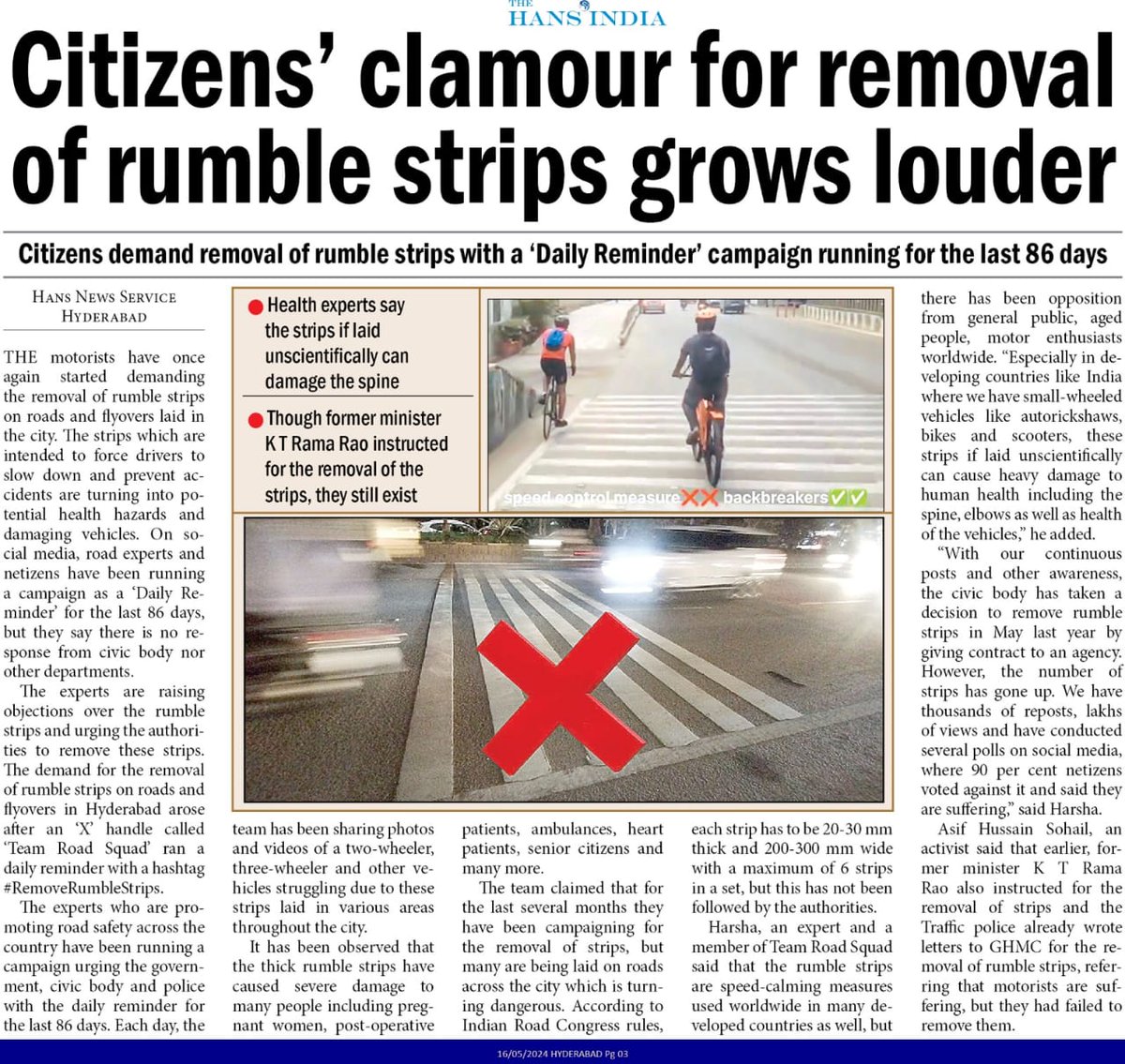 Thanks @Team_Road_Squad for the campaign about removal of rumble strips #HyderabadRoads Thanks @TheHansIndiaWeb for publishing the article @HydcyclingRev @sselvan @CommissionrGHMC @dalipsabharwal @BicyclingNewsIn @TelanganaCMO