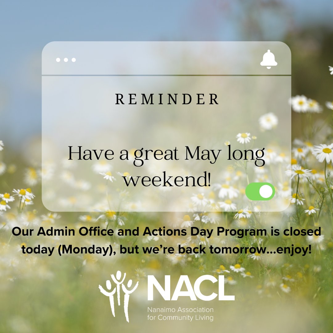 Hope you're all having a FABULOUS May long weekend! Our Admin Office and Actions Day Program are both closed today, but we'll be back Tuesday morning as usual. Have fun! 😀❤ #LongWeekend #Enjoy #BackTomorrow