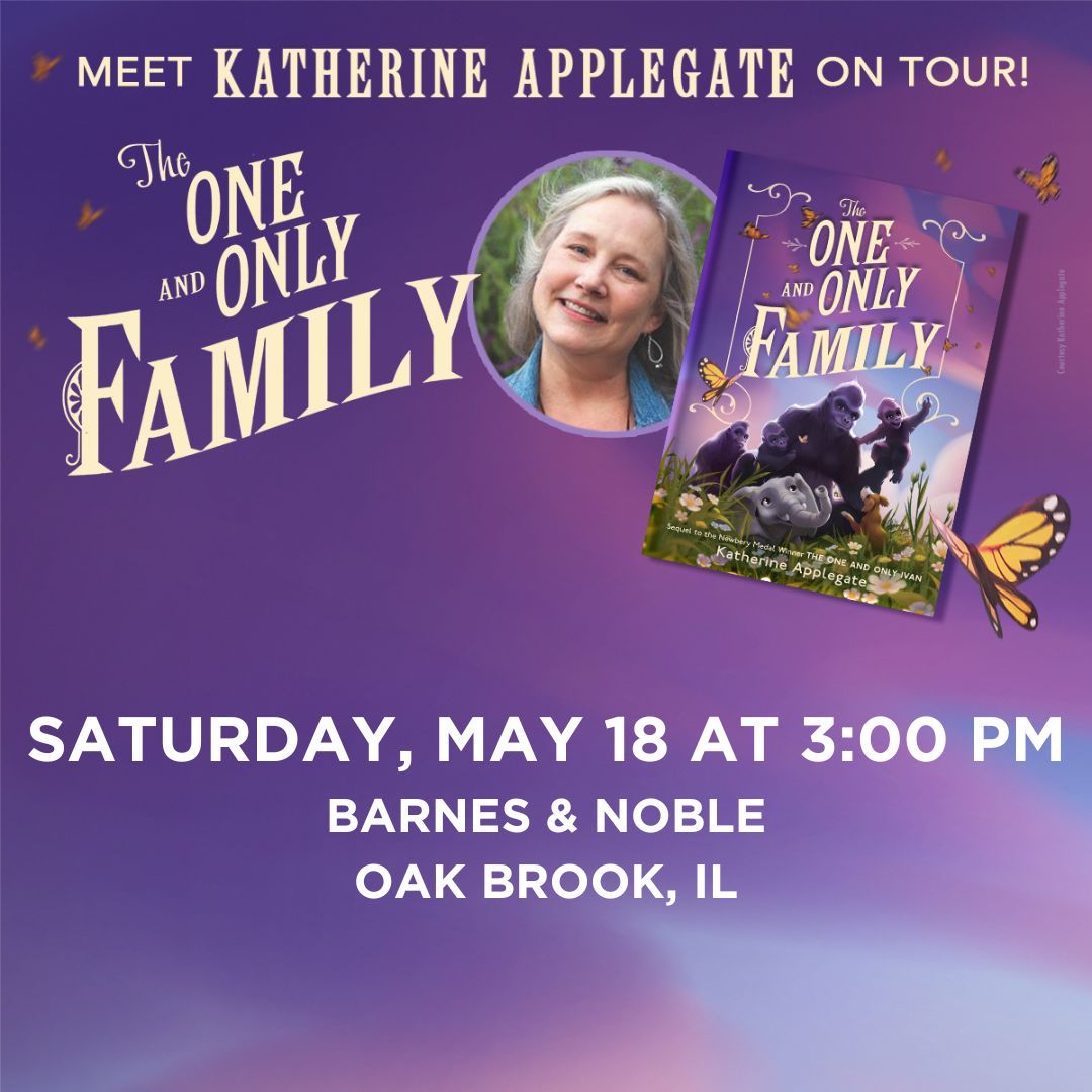 Tomorrow afternoon! I'm appearing at @BNOakBrookIL to share my new book, THE ONE AND ONLY FAMILY, and sign copies for readers. 🦍🐕🐘

Chicagoland #mglit fans, I hope to see you there! Event info here: stores.barnesandnoble.com/event/97800621… @HarperChildrens