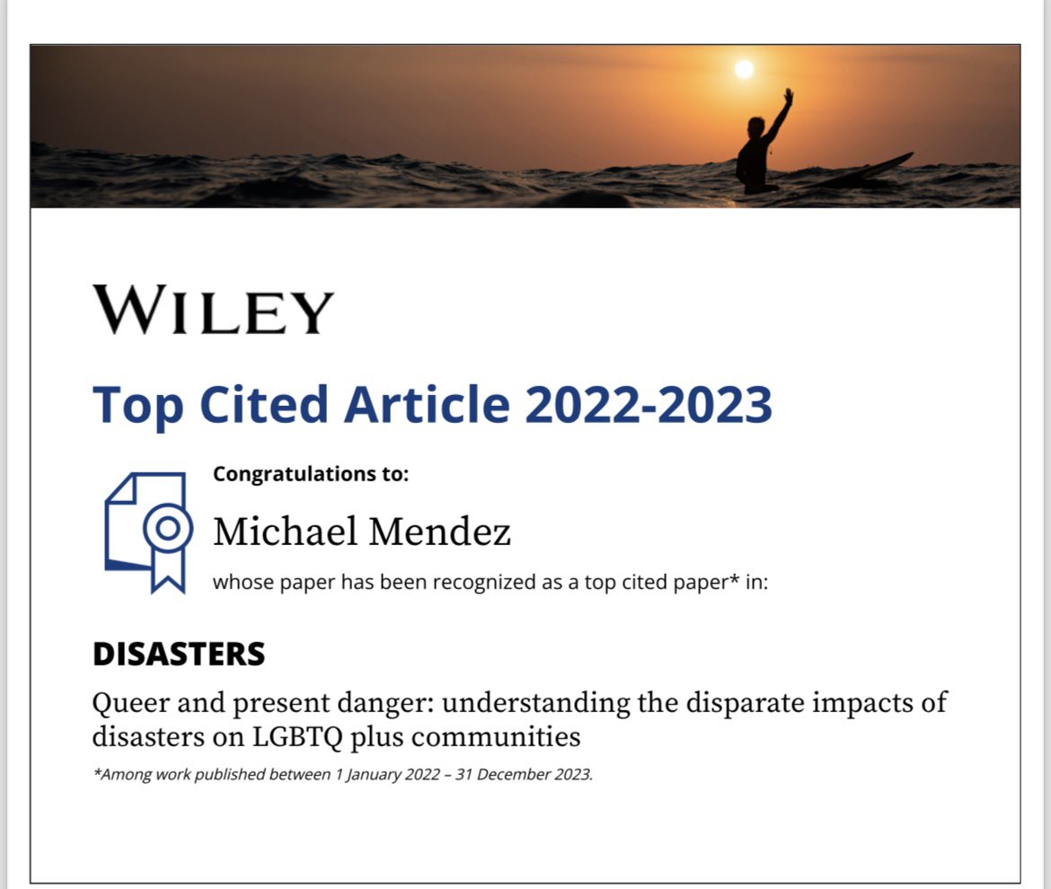 Excited to announce our article on “Queer & Present Danger: Understanding the Disparate impacts of Disasters on LGBTQ+ Communities” was a TOP 10 most cited article in the journal Disasters @WileyGeoAnthro. onlinelibrary.wiley.com/doi/abs/10.111…