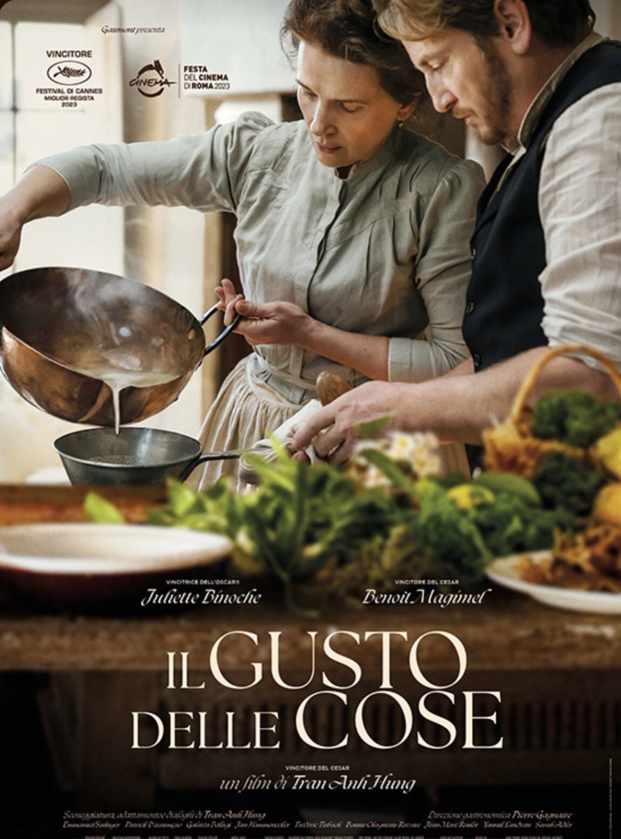 #Cinema “Il gusto della cose” un amore intenso e, la passione per l’arte culinaria. Bellissimo!