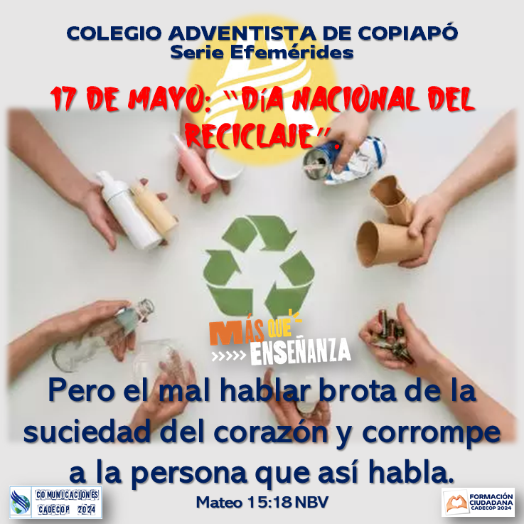 DÍA NACIONAL DEL RECICLAJE
#colegioadventistadecopiapo,#cadecop,#EducaciónAdventista,#MásQueEnseñanza,#colegioadventista,#colegiocristiano,#EducaciónQueTransforma,#ExperienciasCadecop,#díanacionaldelreciclaje,#FormaciónCiudadana,#FormaciónCiudadanaCadecop,#comunicacionescadecop