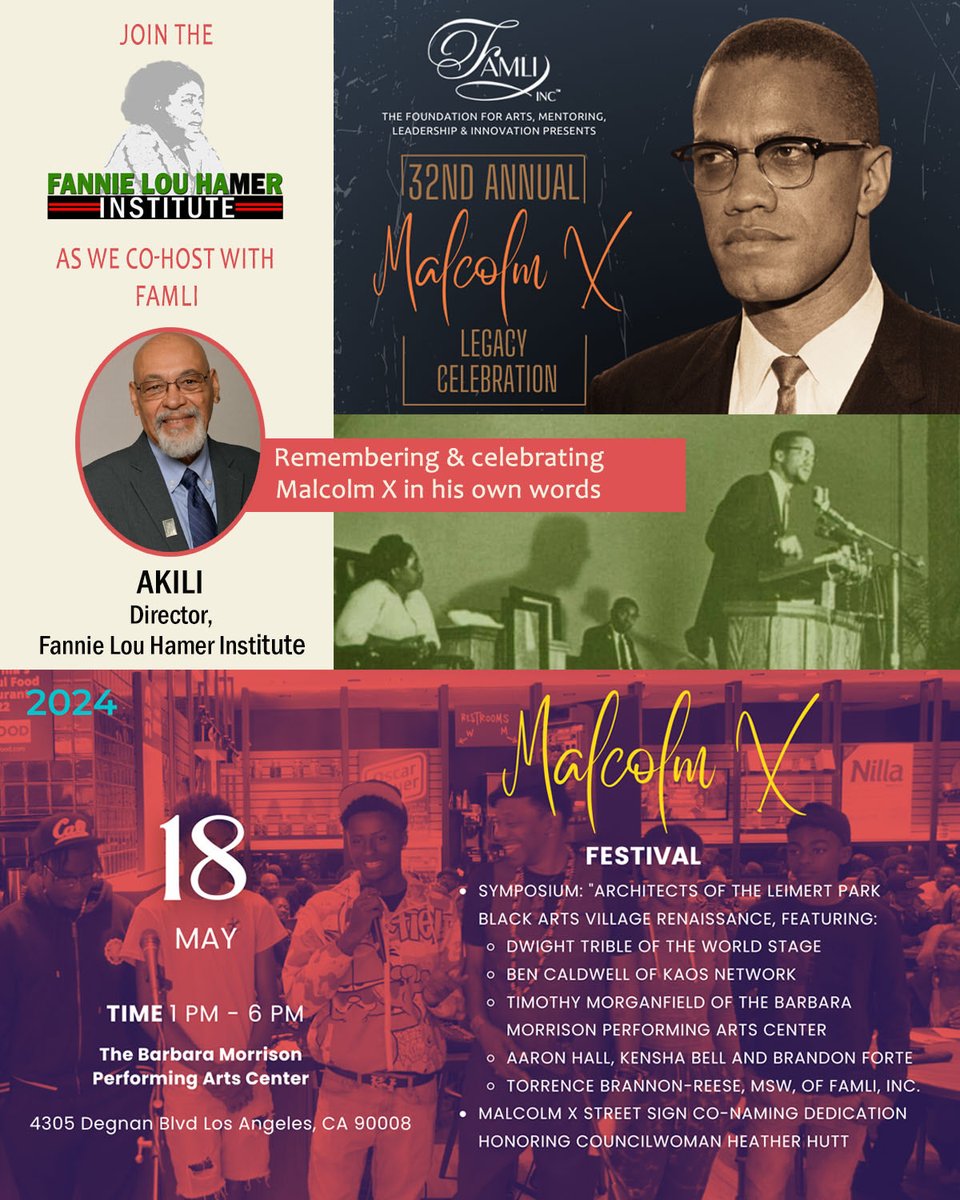 Join the Fannie Lou Hamer Institute and Famili Inc. tomorrow Saturday, May, 18, at 1:00 pm at Barabara Morrison Center 4305 Degnan St. for a remembrance and celebration of Minister Malcolm X in his own words.