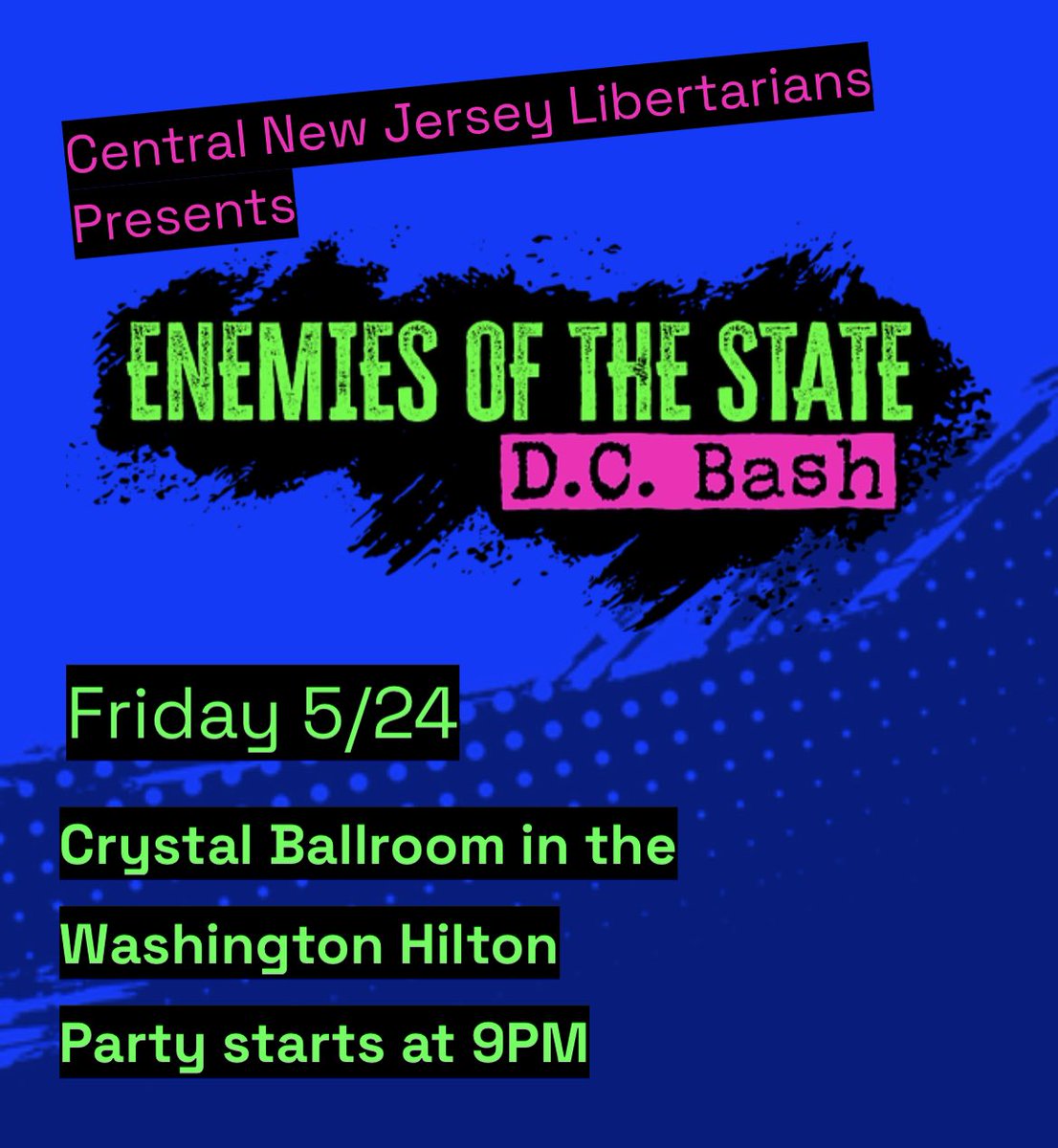 Enemies Of The State - D.C. Bash is on May 24th at the Crystal Ballroom in the Washington Hilton.  Party starts at 9pm.  Visit centralnjlp.org/enemiesofthest… for more info. 

#tatianacoin #tatianamoroz #enemiesofthestate #centralnewjerseylibertarians #washingtondc #libertarians