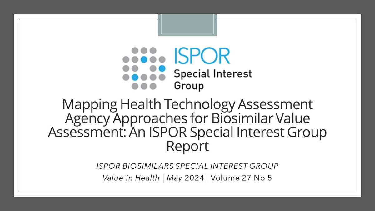 The ISPOR #Biosimilars Special Interest Group published a report in the May 2024 issue of Value in Health titled “Mapping HTA Agency Approaches for Biosimilar Value Assessment: An ISPOR Special Interest Group Report.” Read the report here: ow.ly/T7yl50RIR7r #HTA