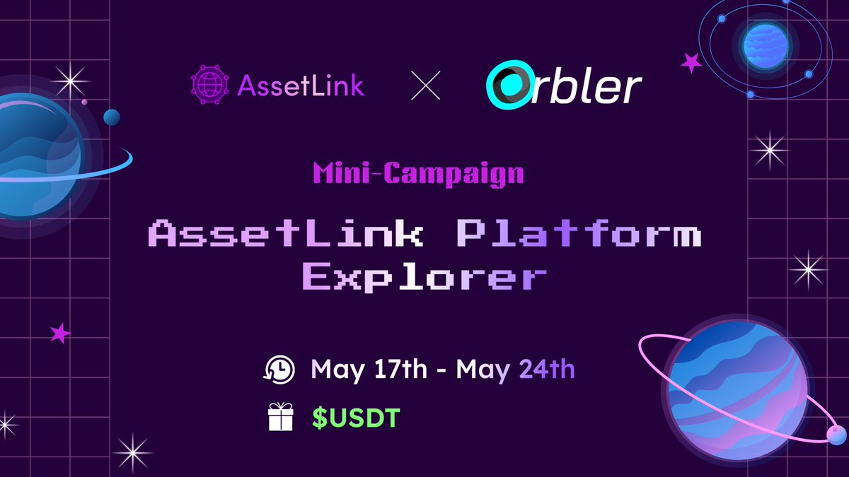 🟣 We're excited to launch a mini campaign of #AssetLink Platform Explorer on our partner @Orbler1 platform! 🚀 📣 $USDT rewards up for grabs! Join Now 👉 app.orbler.io/mission/196 #Airdrop #web3