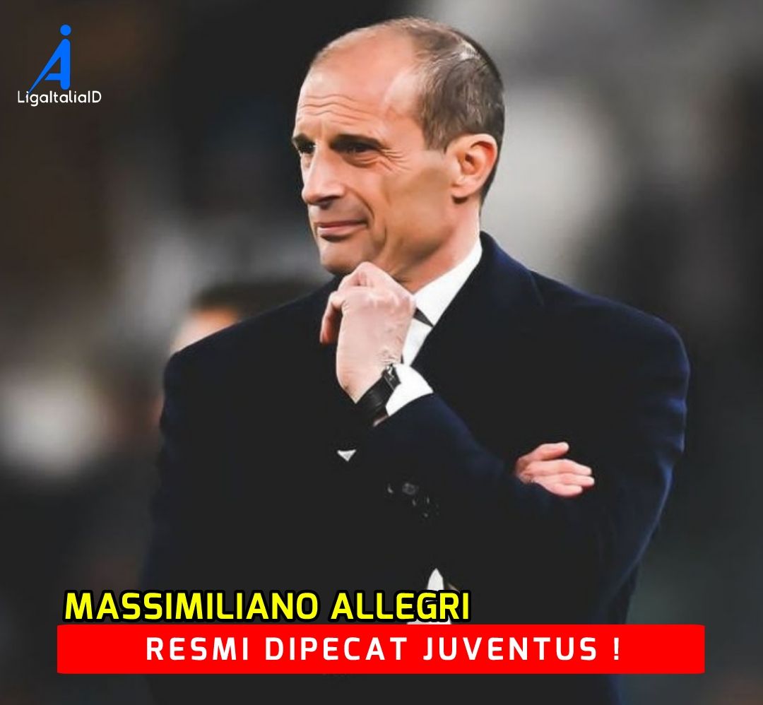 Booommm 🔥🔥 penantian Juventini akhirnya terkabulkan, Juventus telah resmi memecat Allegri hari ini 😱

AllegriOut mana suaranya 💥 

#SerieA #SerieATim #LigaItalia #LigaItaliaID #LegaSerieA #Calcio #ForzaSerieA #LegaCalcio #Tifosi #Juventus #Allegri #Italia #Indonesia