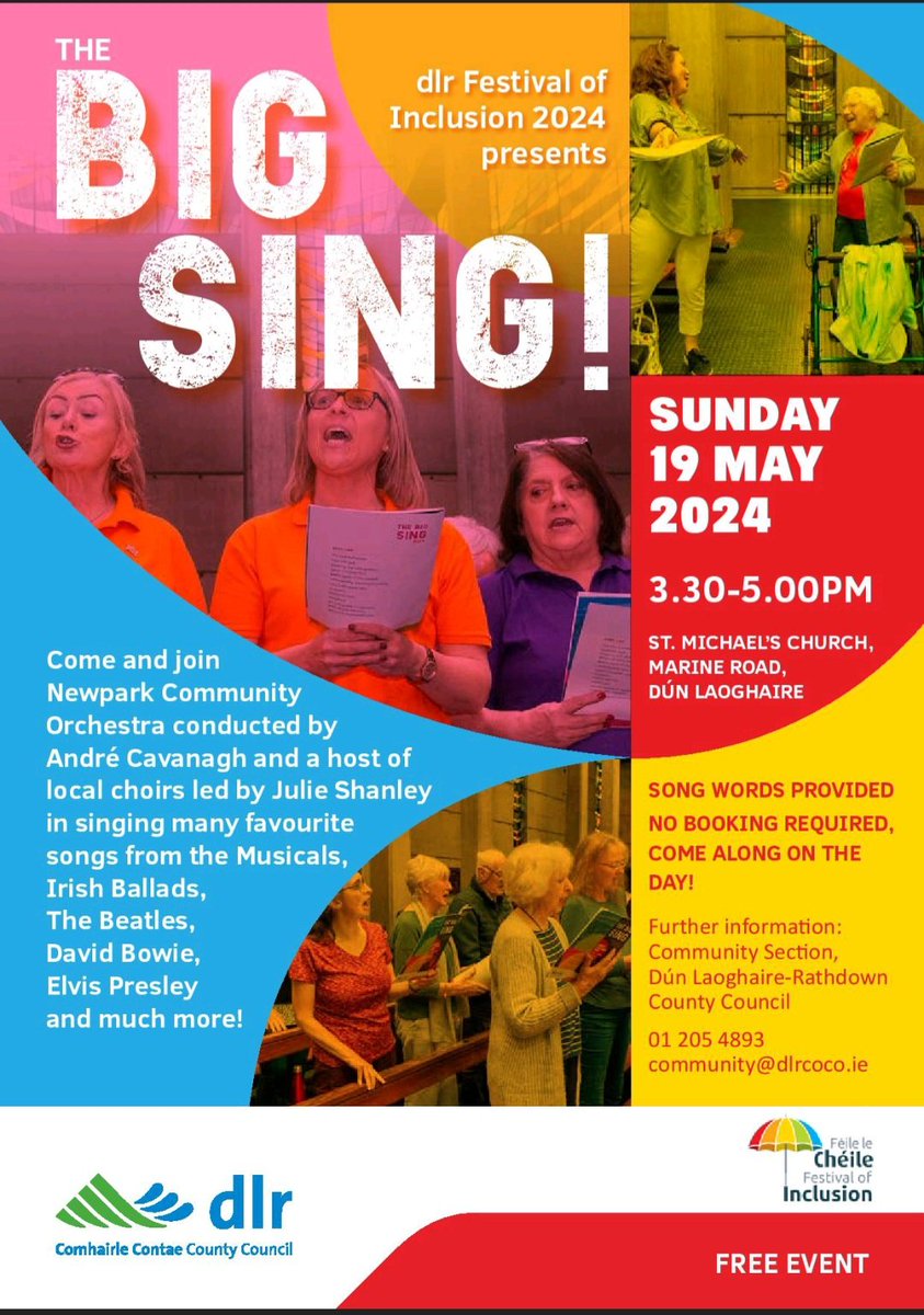 Join us at the Big Sing this Sunday 19th May at St Michael's Church, Dún Laoghaire for an afternoon filled with great atmosphere. 

All welcme to this FREE event.
 
You can find more information on the dlr Festival of Inclusion on the dlr website.