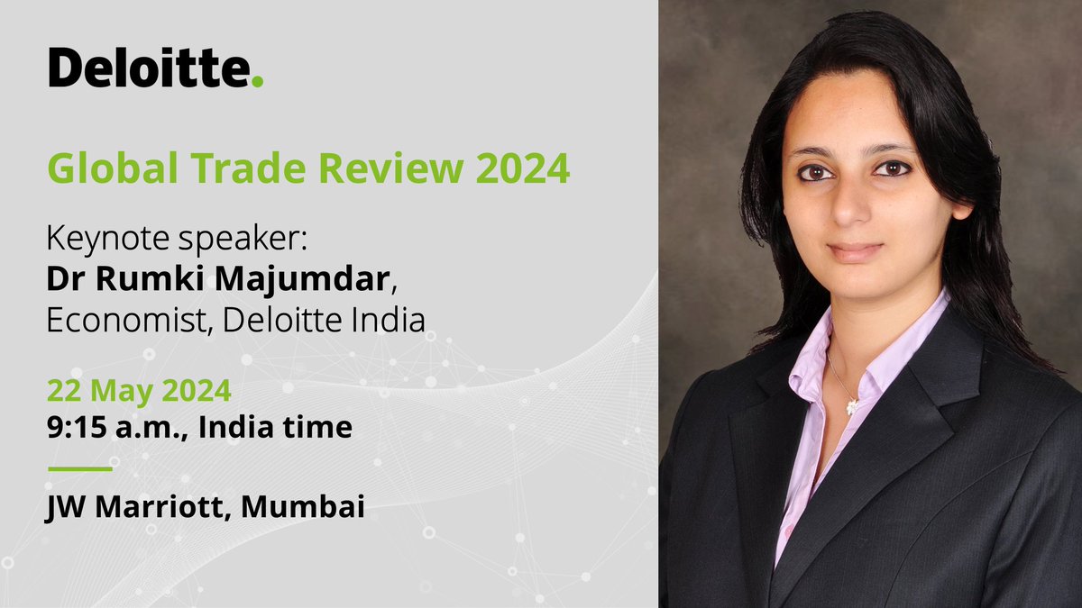 Join us on 22 May 2024 as Dr Rumki Majumdar, Economist, Deloitte India, takes the stage to deliver the keynote speech on “Resilience, #globalrisks, and the trajectory for growth: A #macroeconomic assessment for Indian trade” at the “Global Trade Review 2024” in Mumbai.