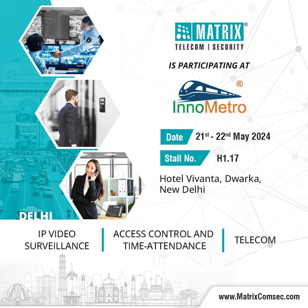 Matrix is super excited to participate in the upcoming edition of
@innometroconfex, 2024!  We will be showcasing our latest range of #IPVideoSurveillance, #AccessControl, and #TimeAttendance solutions, especially catering to Railways and Metro systems.
#MatrixComsec