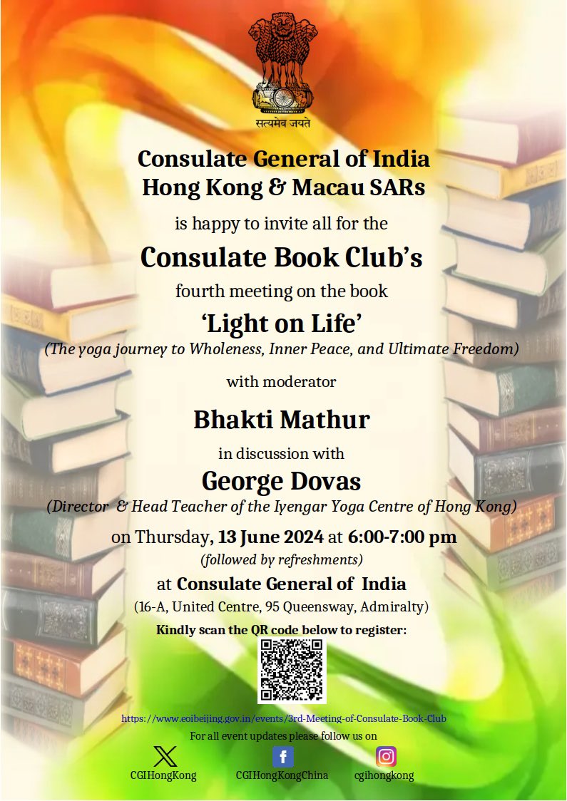 India in Hong Kong (@cgihongkong) on Twitter photo For the 4th Consulate #BookClub meeting, <a href="/CGIHongKong/">India in Hong Kong</a> invites everyone for a discussion on 'Light on Life' by B.K.S. Iyengar with <a href="/bhaktimathur/">Bhakti Mathur</a> & George Dovas from Iyengar #Yoga Centre of 🇭🇰 on Thursday, 13 June 2024.
More details in the flyer👇
#LetsRead For the 4th Consulate #BookClub meeting, <a href="/CGIHongKong/">India in Hong Kong</a> invites everyone for a discussion on 'Light on Life' by B.K.S. Iyengar with <a href="/bhaktimathur/">Bhakti Mathur</a> & George Dovas from Iyengar #Yoga Centre of 🇭🇰 on Thursday, 13 June 2024.
More details in the flyer👇
#LetsRead