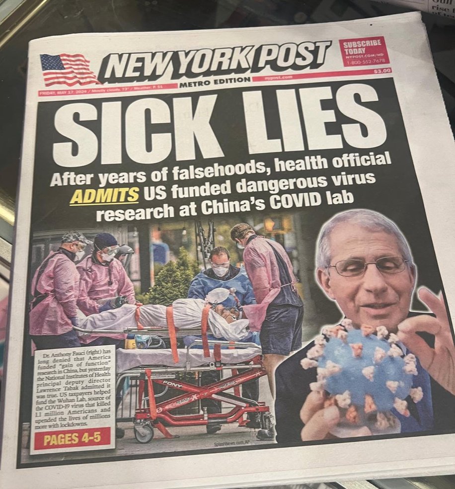 'SICK LIES' New York Post goes after Fauci for his lies about dangerous virus research at the Wuhan institute of Virology. It's only going to get worse for these liars. (friend sent me this photo from a NY bodega.)
