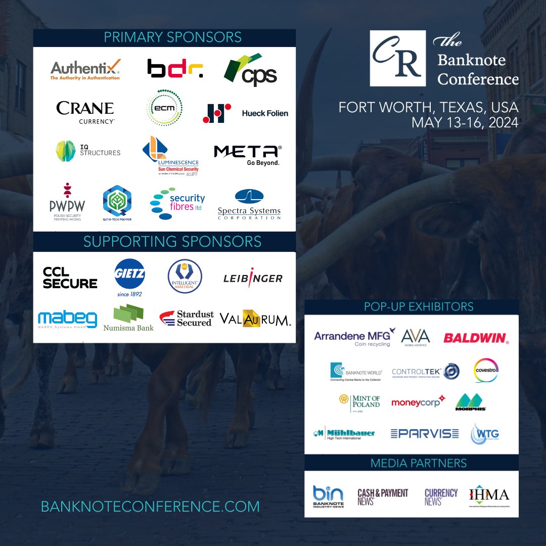 CurrencyResearc's tweet image. We&apos;d like to extend our sincere thanks 🙏 to the sponsors of the 2024 #BanknoteConference. Your support &amp;amp; engagement were vital in making this year&apos;s event such a resounding success. 👏 👏

We look forward to continuing these 🤝 partnerships and can&apos;t wait to see you all soon!