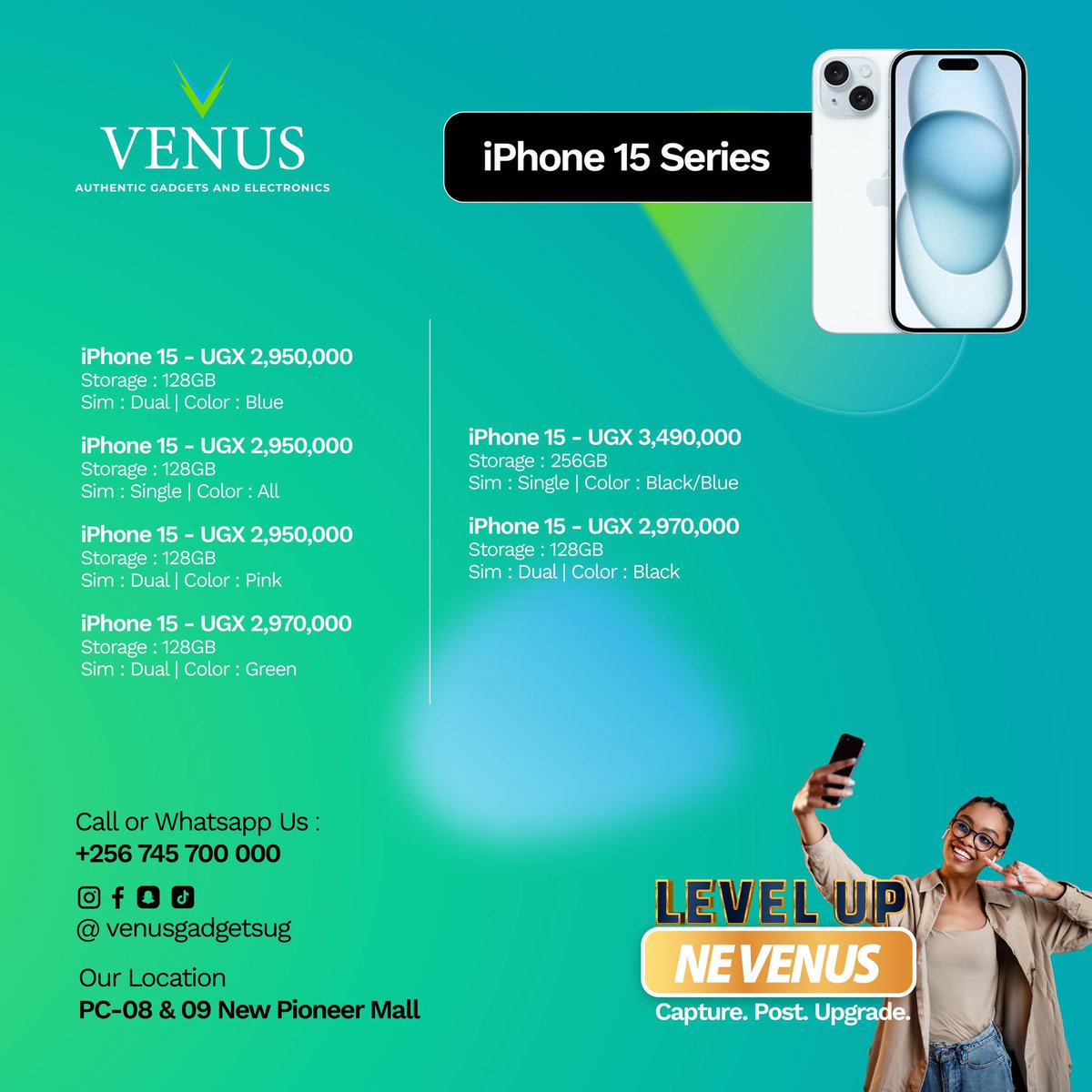 Zu_BedaAhmed's tweet photo. Level up your smartphone game with @Venus_UG_ !
iPhone 15 series at amazing prices 
Check out their page for these great offers!
#LevelupneVenus https://t.co/bIq4KO3P6T