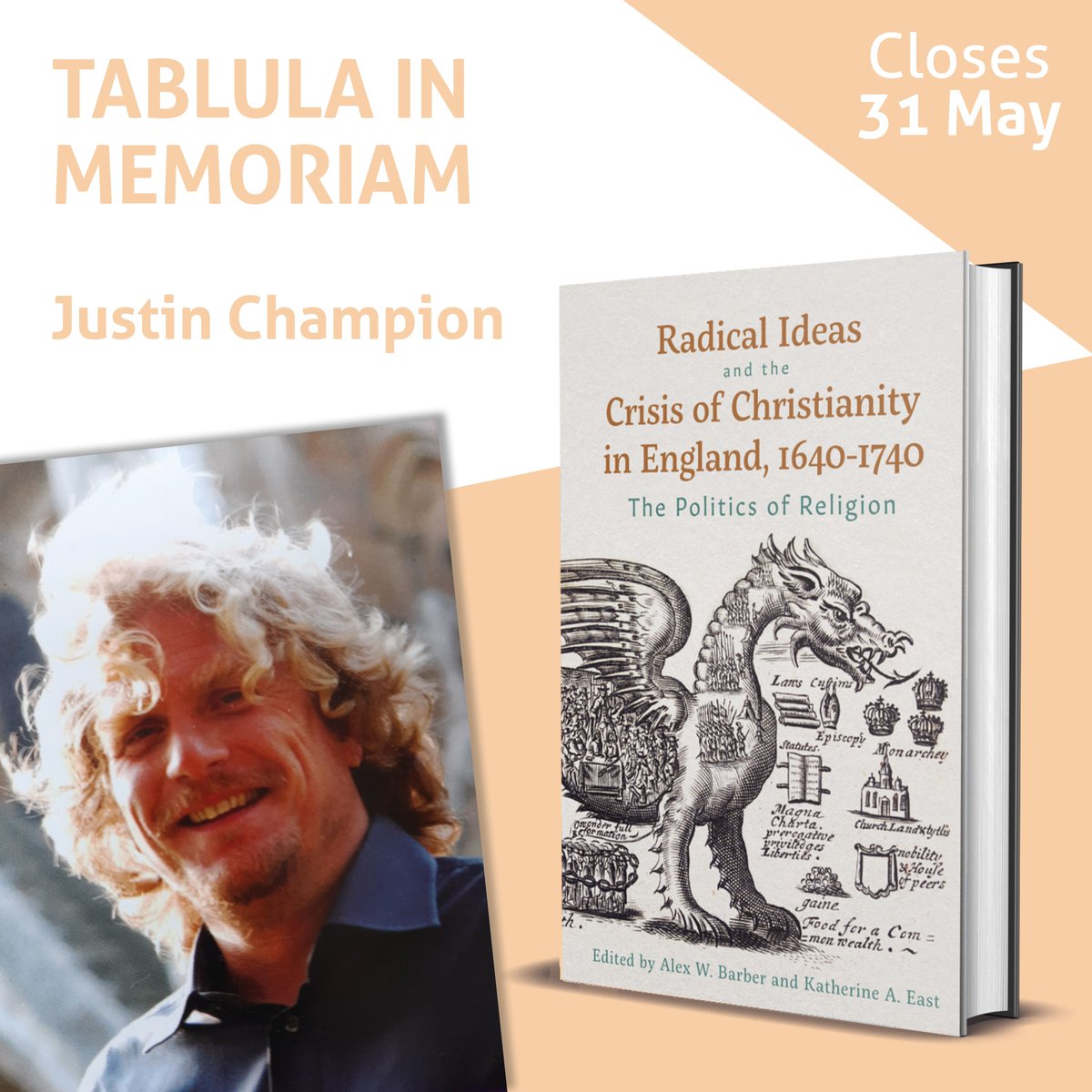 We're celebrating the life and work of the late Justin Champion with a new collection exploring the #Radical ideas of 17th- and 18th-century England. Learn more including how to subscribe to the tabula in memoriam: buff.ly/3QMOLeo @rhammersley99 @TheHistoryWoman