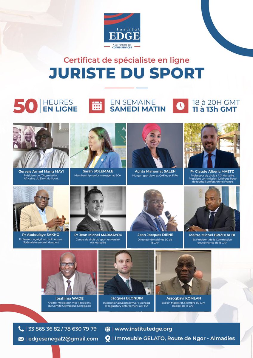 Institut EDGE Sénégal (@institutedge1) on Twitter photo Certificat de Spécialité en Ligne : Juriste du Sport
Ce programme est conçu pour vous. 50 heures de cours en ligne répartis en 5 modules pratiques : 
Formulaire de candidature :
docs.google.com/forms/d/e/1FAI…
📱 Téléphone : 33 865 36 82 / 78 630 79 79 Certificat de Spécialité en Ligne : Juriste du Sport
Ce programme est conçu pour vous. 50 heures de cours en ligne répartis en 5 modules pratiques : 
Formulaire de candidature :
docs.google.com/forms/d/e/1FAI…
📱 Téléphone : 33 865 36 82 / 78 630 79 79