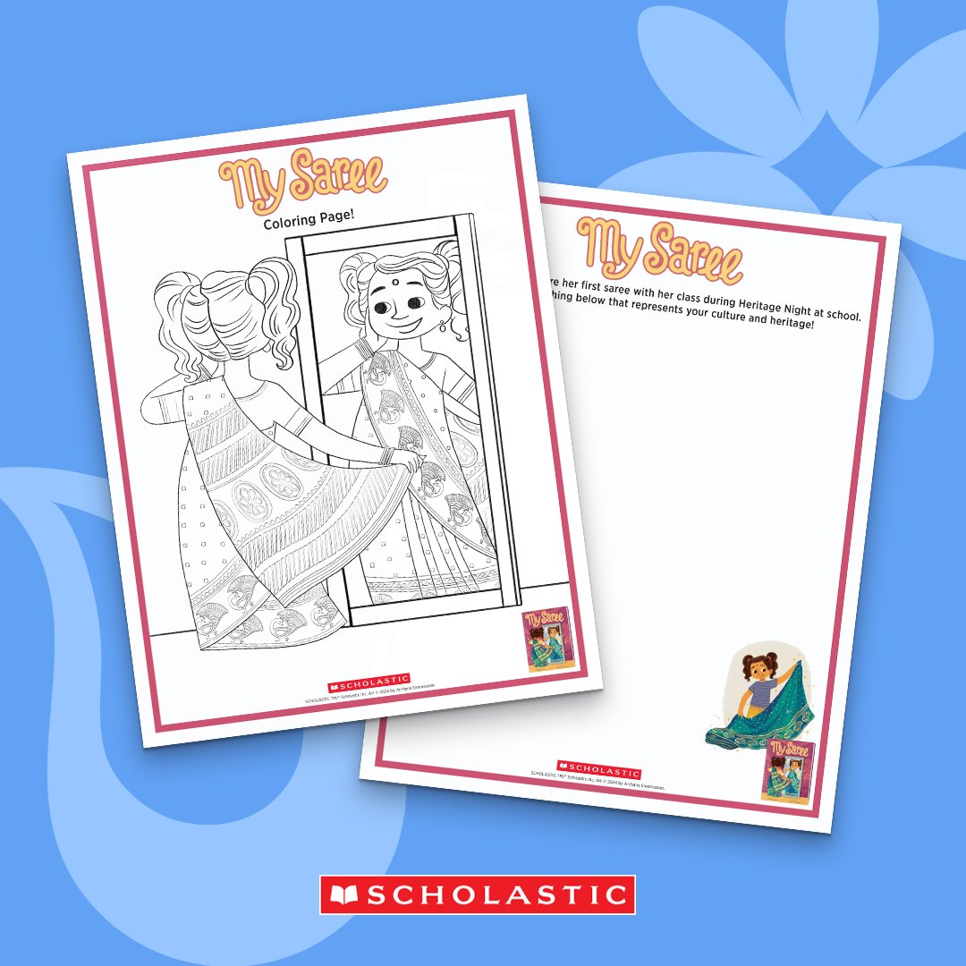 Scholastic's tweet image. Here's a fun activity for kids to celebrate their culture this #AANHPIHeritageMonth. Kids can color in this adorable illustration from My Saree by @gitavarad1, illustrated by Archana Sreenivasan, then draw something from their own heritage! bit.ly/4aExcVj