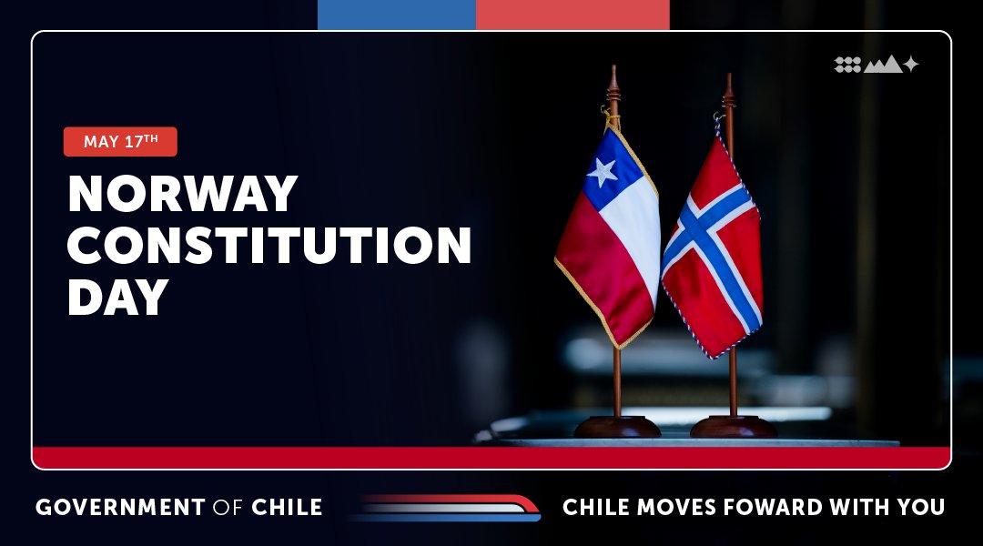 We send our greetings to the people and Government of Norway as they celebrate their National Day, which commemorates the signing of their Constitution in 1814. 🇨🇱 🤝🇳🇴