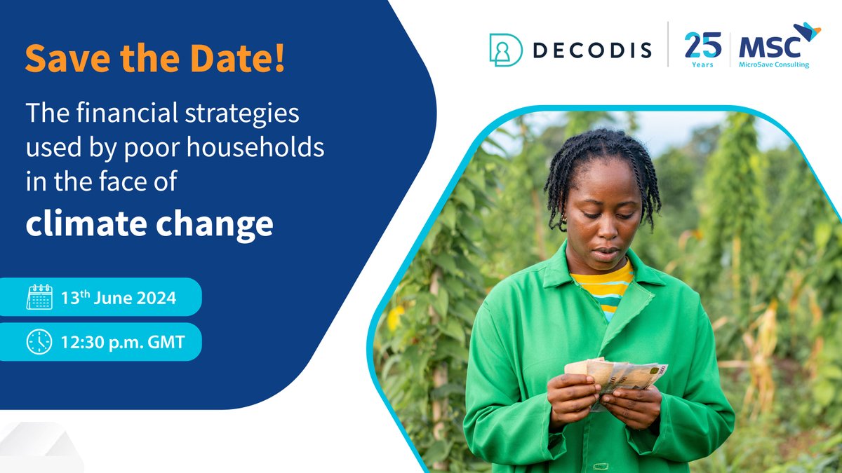 📅 Save the date! Join us on 13th June at 12:30 pm GMT for a webinar, 'The Financial Strategies Used by Poor Households in the Face of Climate Change.' Register today👉 tinyurl.com/ysv6z4k3 #SaveTheDate #ClimateFinance #Webinar #Climatechange