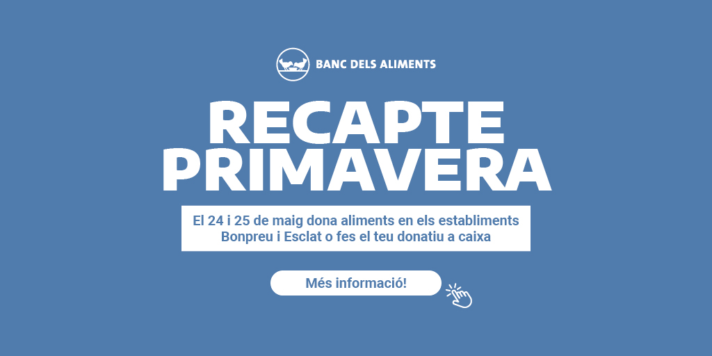 Col·laborem amb el Recapte Primavera, organitzat pel @granrecapte! 👉🏻 El 24 i 25 de maig, pots fer una donació monetària als nostres establiments o a #BonpreuEsclat online. 👉🏻També, hi haurà recollida física d'aliments en alguns establiments. Informa-te'n👉🏻bit.ly/3K1gh4a