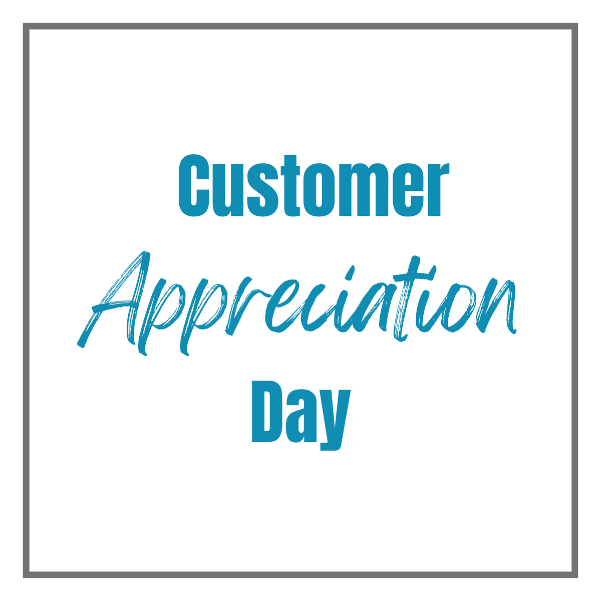 🌟 Happy Customer Appreciation Day! 🌟

To our wonderful customers, thank you for your continued support and trust. We appreciate you today and every day! #CustomerAppreciationDay #CustomerFirst