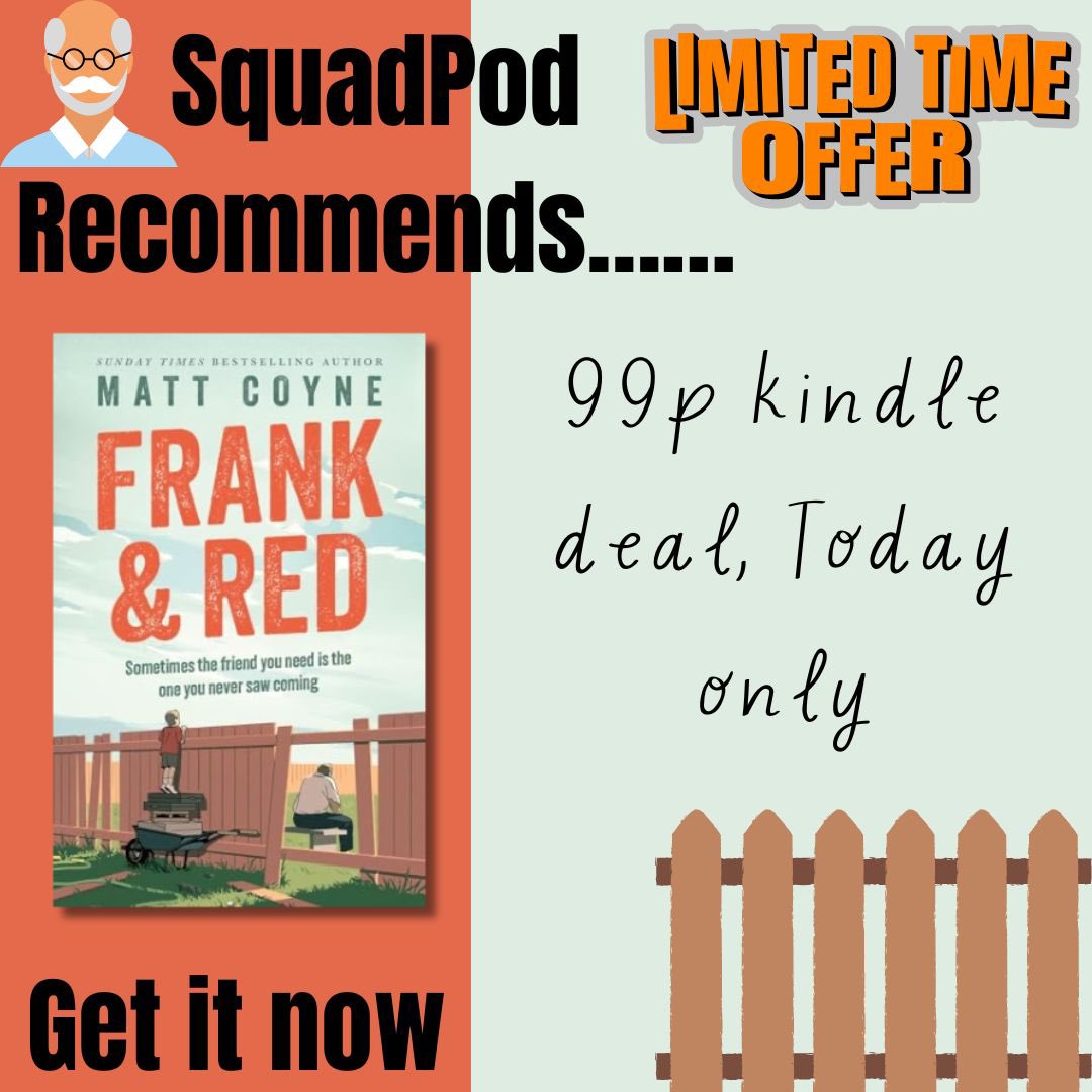 The fabulous #FrankandRed is 99p today on kindle! One of our @Squadpod3 recommends reads, go & snap it up! 📖