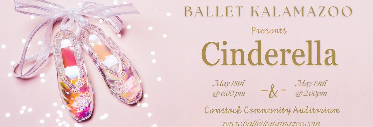 Cinderella!
Performed by the dancers of Ballet Kalamazoo and guest artist Joseph VanHarn, will be presented at 6 p.m. May 18 and 2 p.m. May 19 at Comstock Community Auditorium.
encorekalamazoo.com/the-arts-16/
#EncoreKalamazoo #Cinderella #ballet