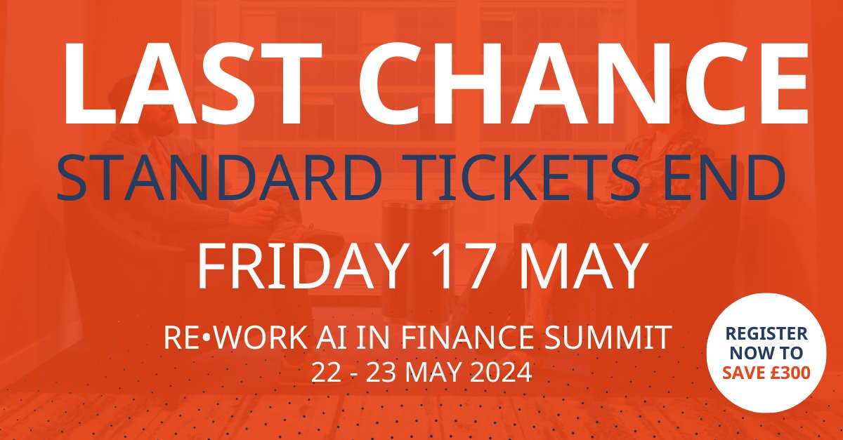 AI in Finance Summit London is NEXT WEEK! This is your last chance to secure your pass before Standard Rates end. ⏳

🔊 You have until midnight tonight to secure your pass before prices go up by £300.

🎫 Secure your spot: bit.ly/44EzqTb

#reworkAI