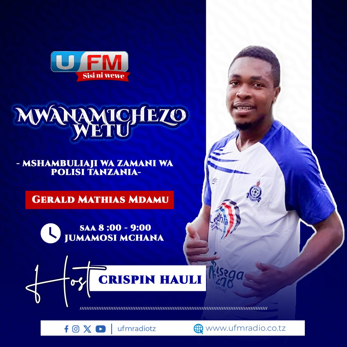 Jumamosi hii kwenye kipindi cha #MwanamichezoWetu kinachoruka hapa @ufmradiotz kuanzia saa 8:00 mchana hadi 9:00 alasiri tutakuwa na Mshambuliaji wa zamani wa Polisi Tanzania, Gerald Mathias Mdamu ambaye mwaka 2021 alivunjika miguu yake miwili kwenye ajali ya gari. #SisiNiWewe