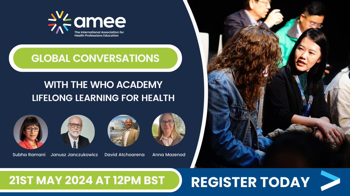 Webinar: Lifelong Learning for Health by AMEE Date: 21 May 2024, 12 PM BST Register: ow.ly/wMM050RJHvB Explore lifelong learning with Dr. David Atchoarena, Prof. Janusz Janczukowicz, Dr. Anna Mazenod, & Prof. Subha Ramani. Signup: ow.ly/wQ6o50RJHvF #AMEE