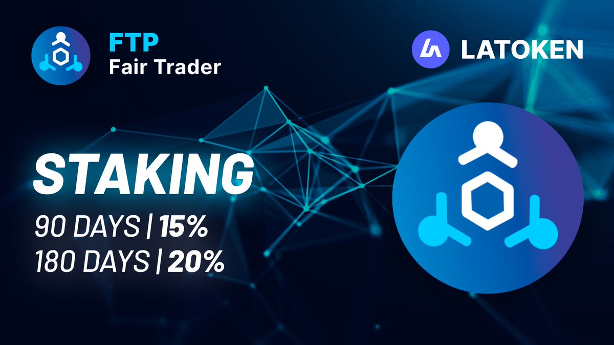 🏆Stake FAIR TRADER (FTP) and Earn 20% APY on LATOKEN! 🔹90 DAYS: 15% APY 🔹180 DAYS: 20% APY 📲 START STAKING (go.latoken.com/e20f)