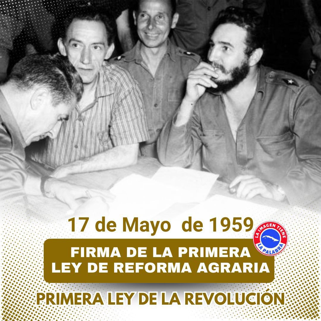La 1ra Ley de Reforma Agraria reivindicó los derechos de los campesinos, esta fecha encerró un especial simbolismo pues 13 años antes ocurre el asesinato del líder campesino Niceto Pérez. #Cuba