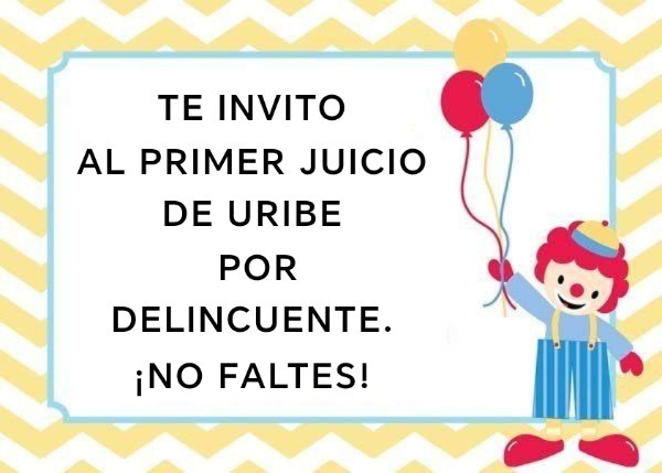 #UribeAJuicio

Cordial invitación.