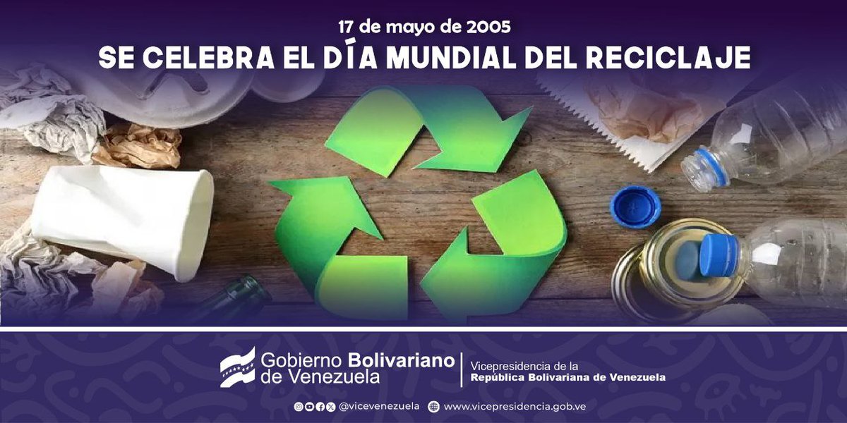 #Efemérides || El 17 de mayo se celebra el Día Mundial del Reciclaje para concienciar a la población sobre la importancia de tratar los residuos como corresponden para proteger el medio ambiente. #17May