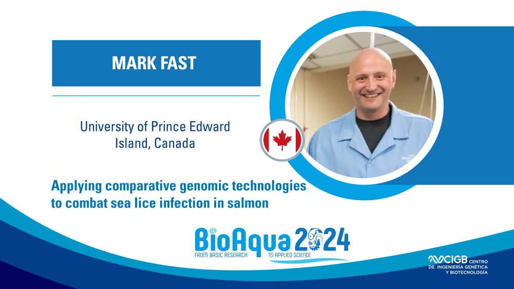 Mark D. Fast, PhD, de la Universidad de Prince Edward Island #Canadá 🇨🇦, participará en BioAqua_2024, con la conferencia 'Applying comparative genomic technologies to cambat sea lice infection in salmon'. Este evento científico internacional será del 26 al 30 de mayo en #Cuba 🇨🇺