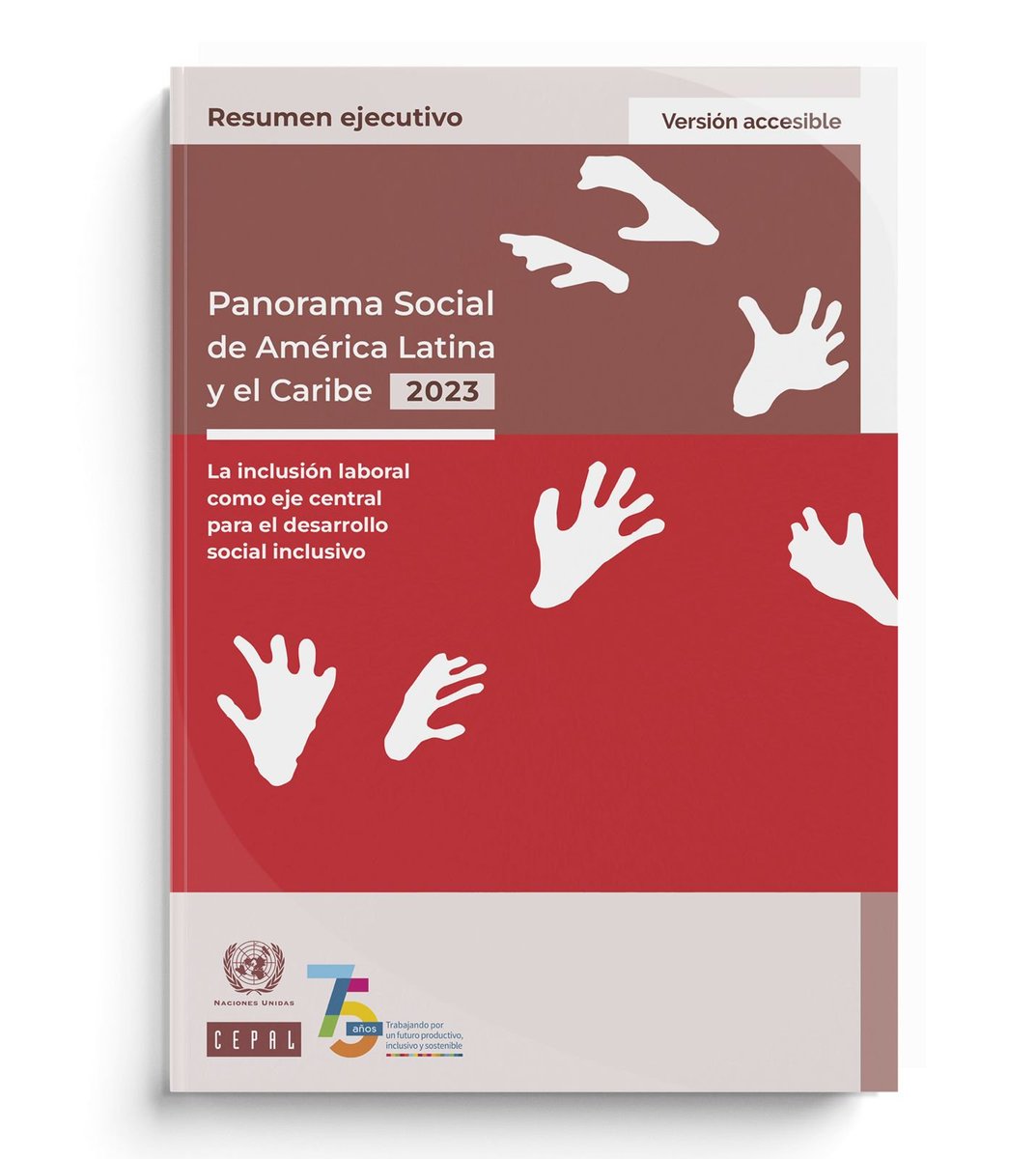 📕¡YA está disponible la versión accesible del #PanoramaSocial de #AméricaLatina y el #Caribe 2023! 

En este informe anual de la #CEPAL se abordan los desafíos de la #InclusiónLaboral como eje central para el desarrollo social inclusivo.

🔽¡Descárgalo! bit.ly/3yrrhW3