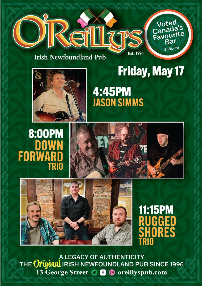 🍀Friday Night at O'Reilly's🍀 Plan your Friday early! Come early, have a meal and enjoy the music! #Friday #lineup #welcometotheexperience #theoriginalirishnewfoundlandpub #georgestreet #downtownstjohns