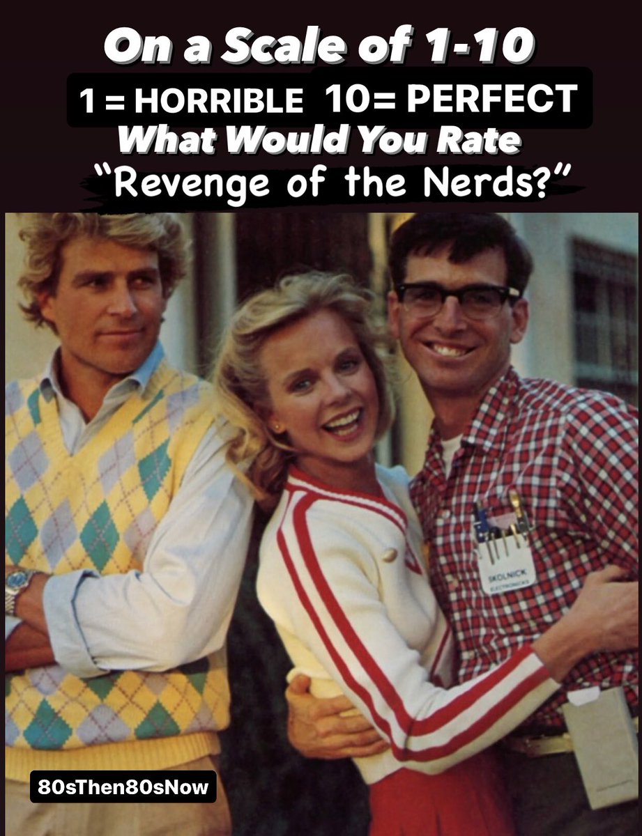 I Expect Numbers All Over the Place on This One. 👀 #RevengeOfTheNerds #80sMovies