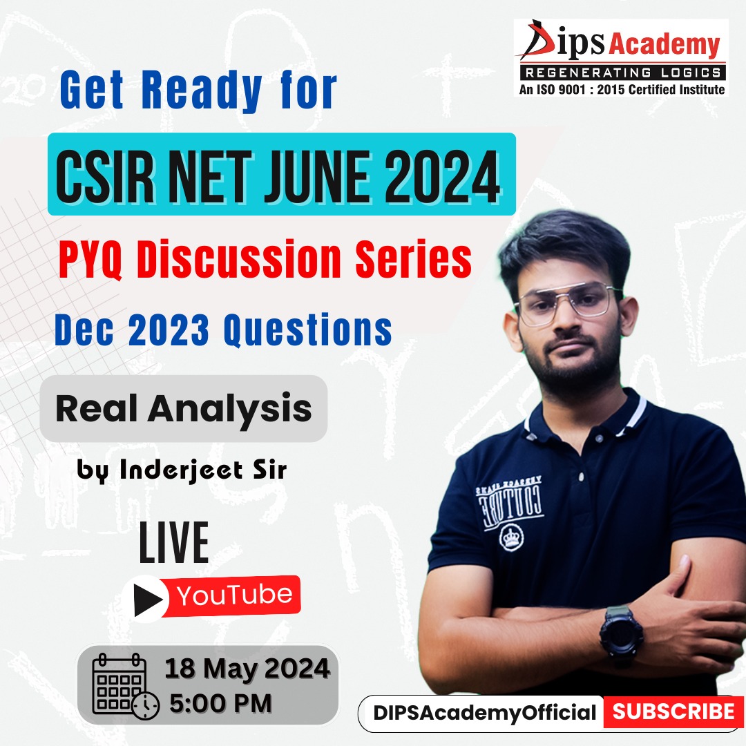 dipsacademymath's tweet image. Second video of CSIR NET PYQ Discussion Series (Real Analysis). 
Topic: Real Analysis Lecture by Inderjeet Sir
 
Set Reminder now: youtube.com/live/Ozg8cVALo…

📅 Date: 18 May (Saturday)
⌚ Time: 05:00 PM

#csirnet #maths #questiondiscussion #topic #realanalysis #linearalgebra