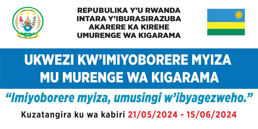 Mu rwego rwo kwitegura kwizihiza ku nshuro ya 30 umunsi mukuru wo kwibohora mu Murenge wa Kigarama hateguwe amarushanwa y'imiyoborere myiza mu midugudu yose mu rwego rwo kwishimira ibyagezweho kubera imiyoborere myiza. Insanganyamatsiko:Imiyoborere myiza, umunsi w'ibyagezweho.