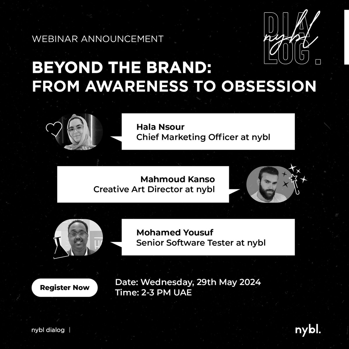 Get ready to immerse into the world of branding with nybl’s upcoming webinar 'Beyond the Brand: From Awareness to Obsession'💜 Secure your spot now: eu1.hubs.ly/H098knf0 #nybl_is_everywhere #AI #Branding #Tech #Marketing #B2B #Webinar #UAE #SaudiArabia