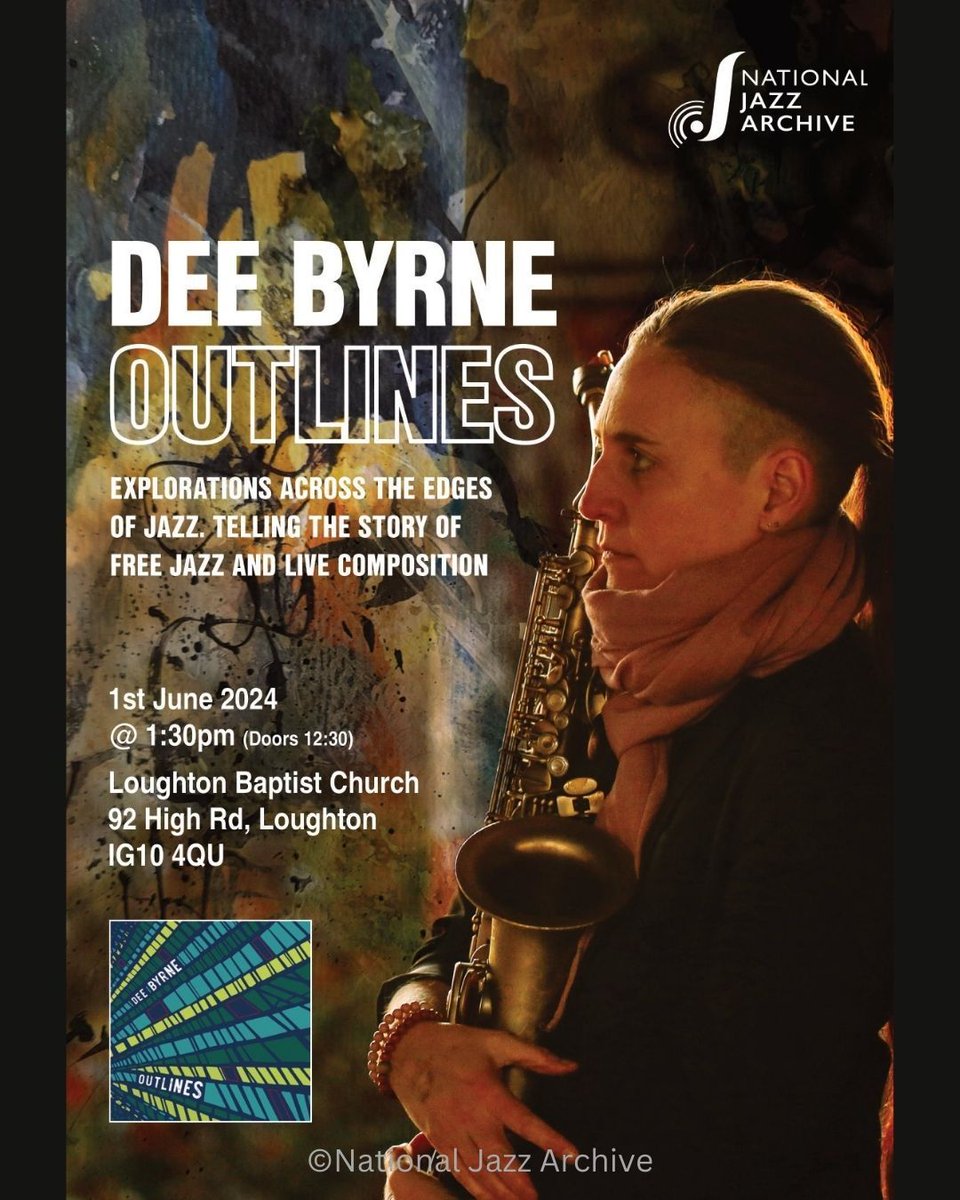 TICKETS NOW ON SALE!! 🎷 Dee Byrne @deebyrnesax with 'Outlines' - Explorations across the edges of #jazz. 1st of June, 1.30pm at Loughton Baptist Church - see you there! Tickets: buff.ly/4afhuzB