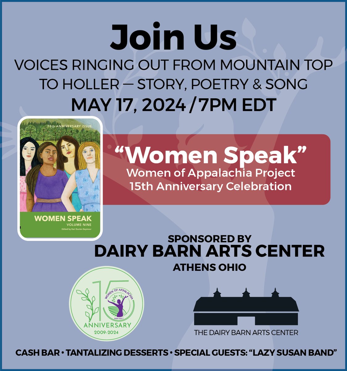 TONIGHT! TONIGHT! TONIGHT! Cash Bar—Sumptuous Treats—Lazy Susan Band JOIN US! #ohiopoetlaureate #appalachianwomenrock