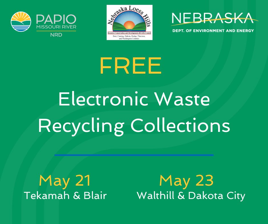 Grab those old TVs, computers, monitors, radios, & other electronics, and recycle them at the Papio NRD and Nebraska Loess Hills RC&D Council's FREE electronic waste recycling collections in Burt, Dakota, Thurston, and Washington counties. bit.ly/44towzw
