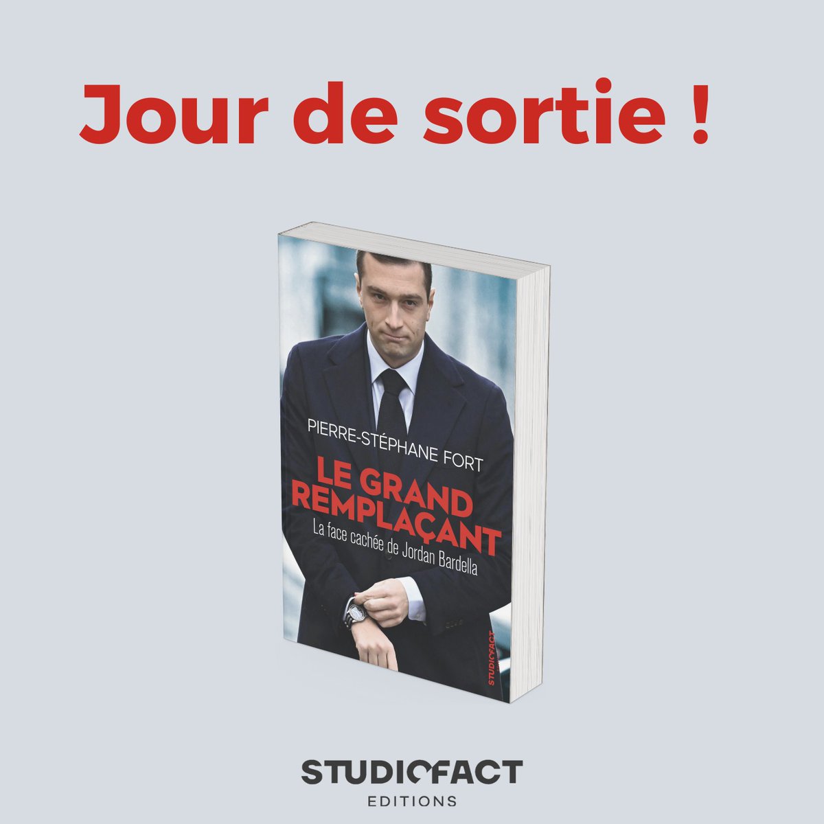 📕Notre nouvel ouvrage est disponible depuis aujourd'hui dans toutes les librairies chez #StudioFactEditions ! N'hésitez pas à découvrir #LeGrandRemplaçant de @PSFort, le premier livre consacré à #JordanBardella, fruit de plus d’un an d’enquête. #Livre #Lecture