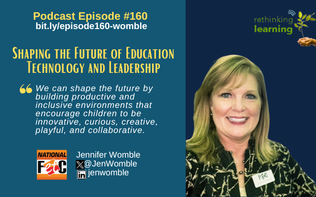 Check out Episode #160 with @JenWomble on 'Shaping the Future of Education Technology & Leadership' bit.ly/episode160-wom… Enjoy! @GreenScreenGal @Shapiro_WTHS @EvoHannan @WalterDGreason @RitaWirtz @sarahdateechur @rdene914 @donna_mccance @mcdonald_kecia @LeanoraBenton3