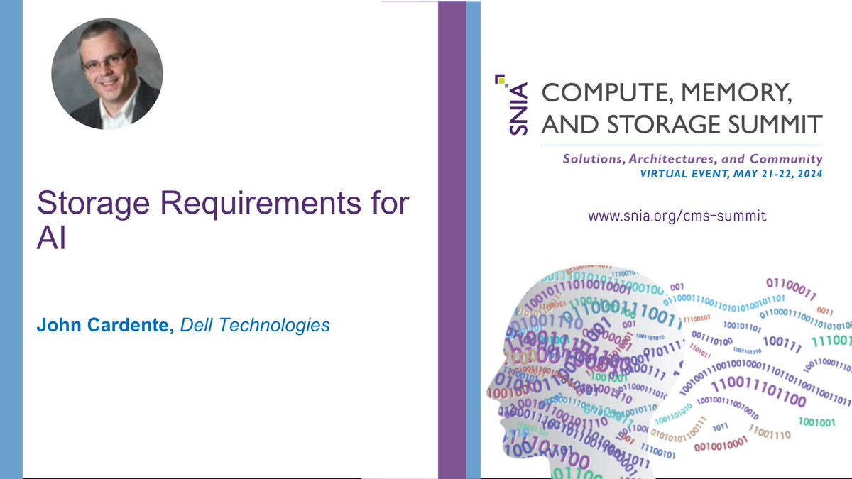 Another great reason to attend next week's SNIA Compute, Memory, and Storage Summit. Hear @JohnCardente present 'Storage Requirement for AI.' Registration is free for this virtual event May 21-22 snia.org/cms-summit