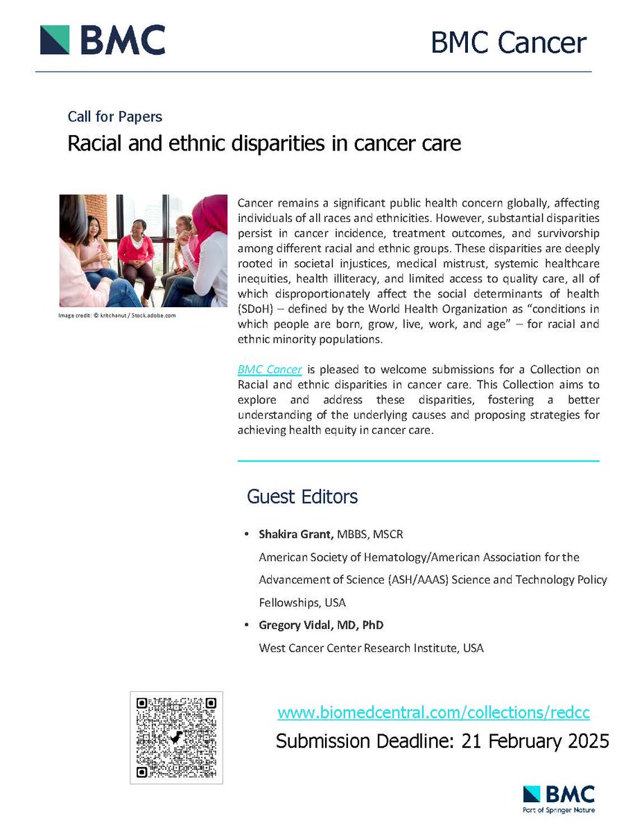 📢 Call for papers: A new @BMC_series focused on racial & ethnic disparities in cancer care is now open, with me and Dr. Gregory Vidal serving as Guest Editors for #BMCCancer. Submit your research 👉 biomedcentral.com/collections/re… by 02-21-2025. #cancer #equity #healthcare #disparities