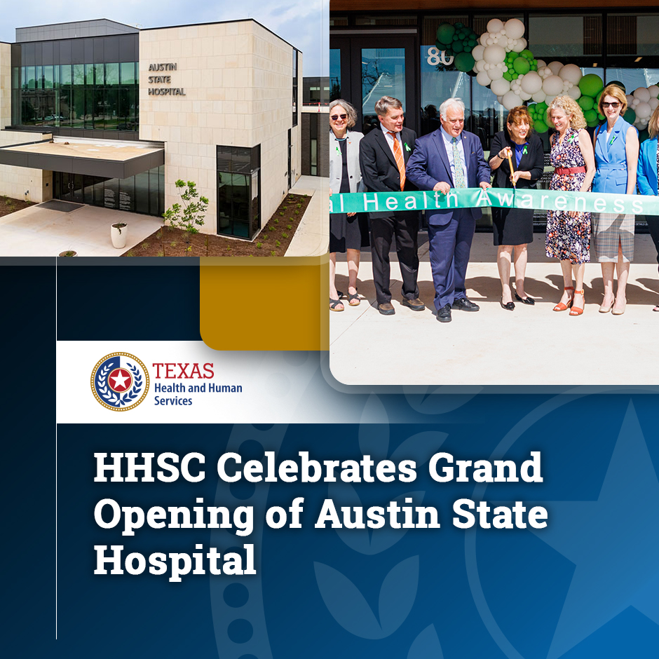 This week HHSC celebrated the grand opening of the Austin State Hospital! The new $305 million patient complex features 240 single-person rooms, common activity areas and outdoor courtyards to promote recovery and healing. To learn more, visit: bit.ly/3V1Qorn